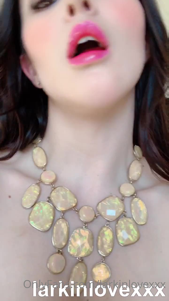 strident sucking larkinlovexxx Fansly